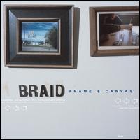 Frame & Canvas - Braid