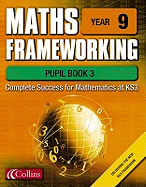 Framework Maths - Year 9 Pupil Book 3