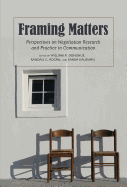 Framing Matters: Perspectives on Negotiation Research and Practice in Communication