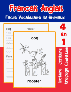 Francais Anglais Facile Vocabulaire les Animaux: De base fran?ais fiche de vocabulaire pour les enfants a1 a2 b1 b2 c1 c2 ce1 ce2 cm1 cm2