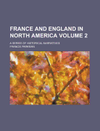 France and England in North America Volume 06