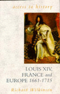 France and Louis XIV, 1661-1715