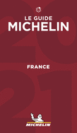 France - The MICHELIN Guide 2021: The Guide Michelin