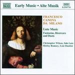 Francesco Canova da Milano: Lute Music