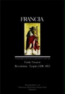 Francia: Fruhe Neuzeit - Revolution - Empire 1500-1815