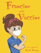 Francine and the Vaccine
