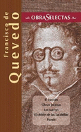 Francisco de Quevedo - de Quevedo y Villegas, Francisco, and Quevedo, Francisco de