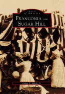 Franconia & Sugar Hill