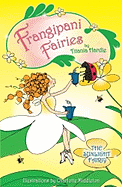 Frangipani Fairies: The Sunlight Fairy
