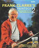 Frank Clarke's Paintbox 2