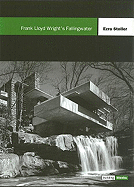 Frank Lloyd Wrights Fallingwater