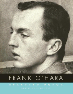 Frank O'Hara: Selected Poems