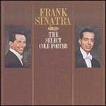 Frank Sinatra Sings the Select Cole Porter - Frank Sinatra