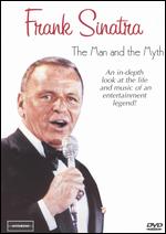 Frank Sinatra: The Man and the Myth - 