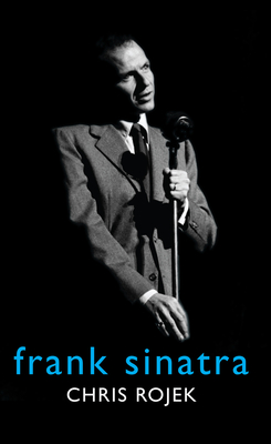 Frank Sinatra - Rojek, Chris, Professor
