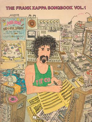 Frank Zappa Songbook - Vol. 1 - Zappa, Frank (Composer)