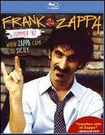 Frank Zappa: Summer '82 - When Zappa Came To Sicily - Salvo Cuccia