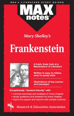 Frankenstein (Maxnotes Literature Guides) - Kelly, Kevin, Dr.