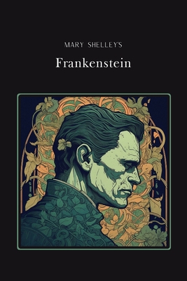 Frankenstein Original Vietnamese Edition - Shelley, Mary, and Reader, Adaptive (Editor)