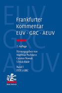 Frankfurter Kommentar zu EUV, GRC und AEUV (2. Auflage): B?nde 1-4