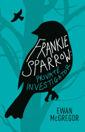 Frankie Sparrow: Private Investigator