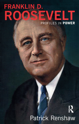 Franklin D Roosevelt - Renshaw, Patrick