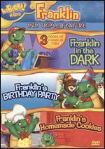 Franklin: Franklin in the Dark/Franklin's Birthday Party/Franklin's Homemade Cookies [3 Discs]