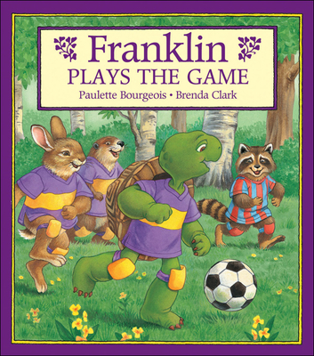 Franklin Plays the Game - Bourgeois, Paulette