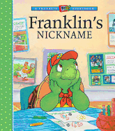 Franklin 's Nickname