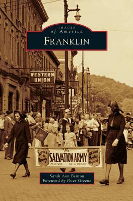 Franklin - Benton, Sarah Ann, and Greene, Peter (Foreword by)