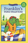 Franklin's Pond Phantom