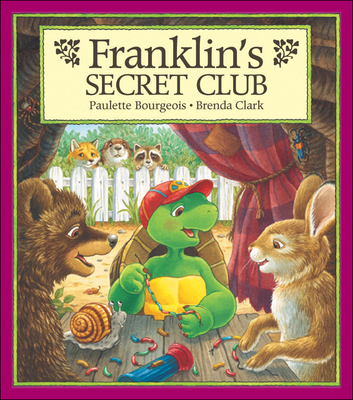 Franklin's Secret Club - Bourgeois, Paulette