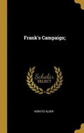 Frank's Campaign;