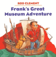 Frank's Great Museum Adventure - 