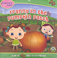 Franny in the Pumpkin Patch - Ciminera, Siobhan, and Moss, Cathy, and Nielsen, Susin