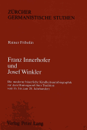 Franz Innerhofer Und Josef Winkler