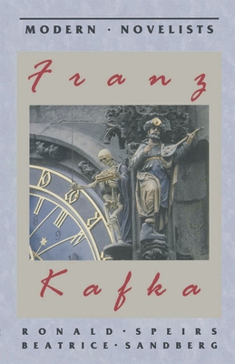Franz Kafka - Sandberg, Beatrice, and Speirs, Ronald