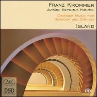 Franz Krommer, Johann Nepomuk Hummel: Chamber Music for Bassoon & Strings - Island; Jane Gower (bassoon)