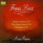 Franz Liszt: Sonata In B Minor/Tre Sonetti/Two Legends