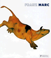 Franz Marc: The Retrospective