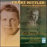 Franz Mittler: Viennese Wunderkind
