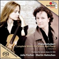 Franz Schubert: Complete Works for Violin & Piano, Vol. 2 - Julia Fischer (violin); Julia Fischer (piano); Martin Helmchen (piano)