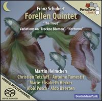 Franz Schubert: Forellen Quintet - Aldo Baerten (flute); Alois Posch (double bass); Antoine Tamestit (viola); Christian Tetzlaff (violin);...
