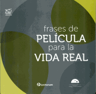 Frases de Pelicula Para La Vida Real