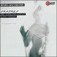Fratres - Jon Klibonoff (piano); Maria Bachmann (violin)