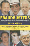 Fraudbusters: The Inside Story of the Serious Fraud Office