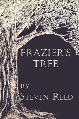 Frazier's Tree - Reed, Steven