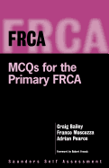 Frca: McQs for the Primary Frca