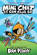 Fre-Mini Chat Et Son Club Bd