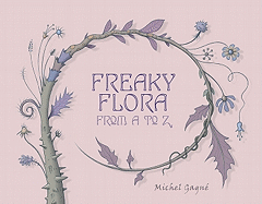 Freaky Flora: From A to Z